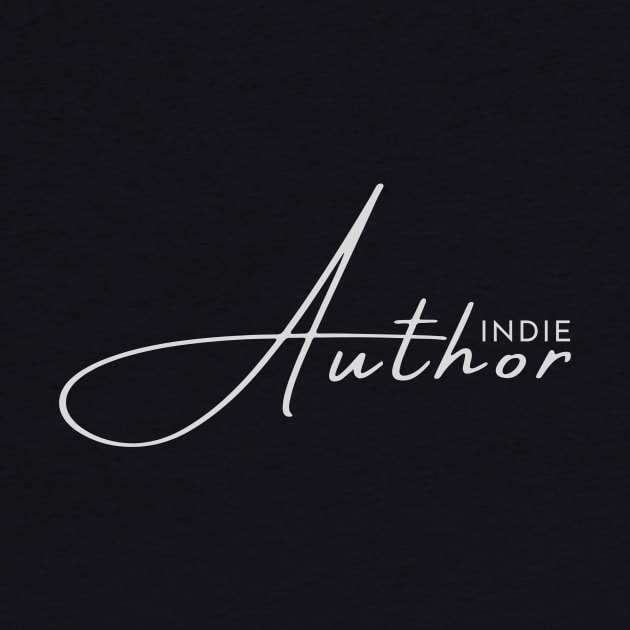 Indie Author - a proud statement for independent writers / authors by indie inked